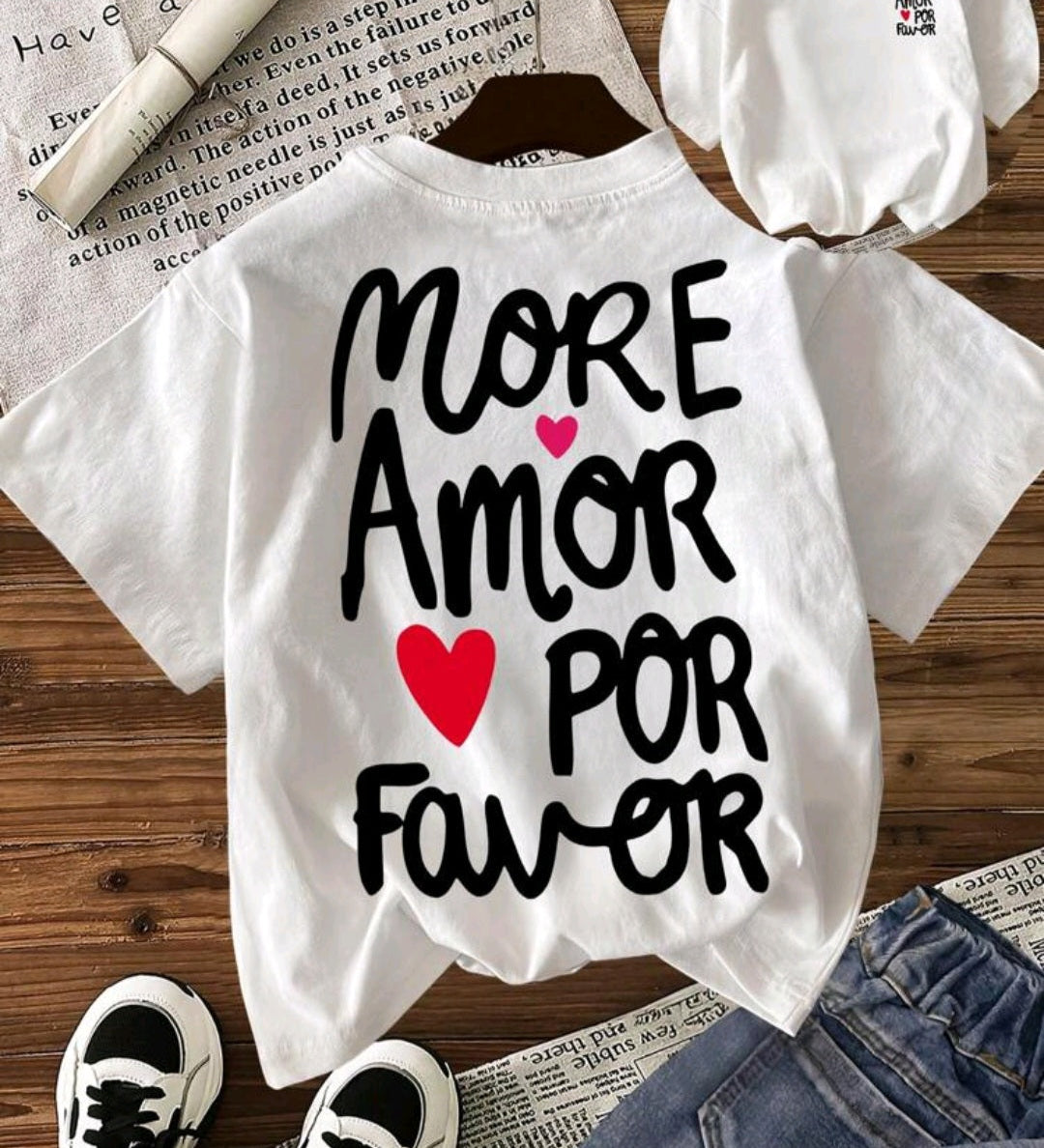 T-shirt Mais Amor Por Favor